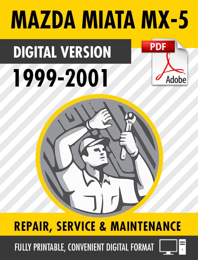 1999-2001 Mazda Miata MX-5 Factory Repair Service Manual