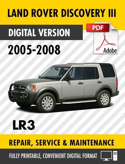 2005-2008 Land Rover Discovery III LR3 Factory Repair Service Manual