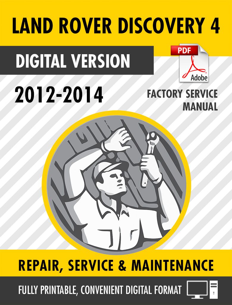 2012-2014 Land Rover Discovery 4 LR4 Factory Repair Service Manual